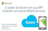 O poder da Nuvem em sua APP Android com Azure Mobile Services