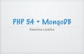 [LatinoWare 2012] Mini Curso PHP 5.4 + MongoDB