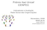 Avaliação Indicadores - Prêmio Itaú Unicef - CENPEC