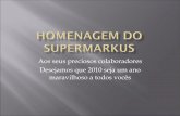 Homenagem Do Supermarkus
