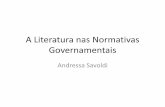 A literatura nas normativas governamentais: LDB, Parâmetros, Orientações e Diretrizes Curriculares
