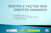 Rostos e factos dos  direitos humanos 8ºA