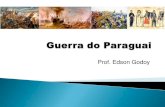 Guerra do paraguai prof edson