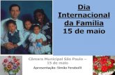 Dia internacional da família 15 de maio Câmara municipal