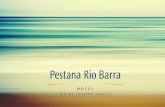 Pestana Rio Barra Hotel, Pestana Hotel, Barra da Tijuca, 2556-5838, lançamento do Pestana Barra,