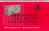 História Secreta do Brasil 4 - Gustavo Barroso