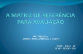 A matriz de referência para avaliação (1)