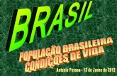 Aula condições de_vida_e_população_do_brasil_13-06-2012
