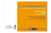 Acção: Construção 2011 - Apresentação 12 - Implementação de BIM na Realidade da Construção Nacional, Eng. Tiago Vasconcelos e Pedro Madeira / FCT-UNL