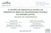 A gestão da biblioteca digital de periódicos da Universidade Federal do Paraná: relato de experiência