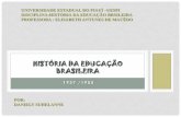 História da educação brasileira  1937 - 1955