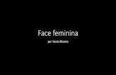 Face feminina