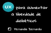 UX para aumentar a liberdade de diabéticos - Agile Brazil