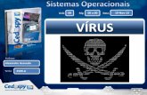 Sistemas Operacionais - Aula Vírus
