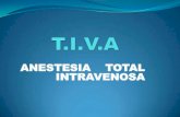 Anestesia Total Intravenosa   Dr. Burgos