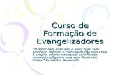 Curso De FormaçãO De Evangelizadores