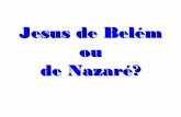 Jesus de Belém ou de Nazaré sd