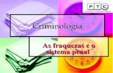 7 criminologia   as fraquezas - ftc - itabuna