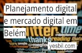 Planejamento digital e mercado digital em Belém