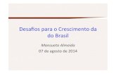 Desafios para o Crescimento da do Brasil - Mansueto Almeida PPT
