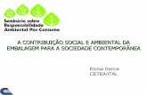 A Contribuição Social e Ambiental da Embalagem para a Sociedade Contemporânea / CETEA