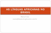 As línguas africanas no brasil   professora marta costa