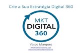 Crie a sua estrategia marketing digital 360 vasco marques