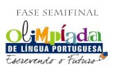 Fase semifinal olimpíada de língua portuguesa