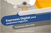 Apresentação Espresso Digital