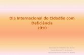 2011 01-07 - exposição dia internacional do cidadão com deficiência