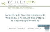 Wikipedia no ensino superior - Filomena Pestana e Teresa Cardoso, ticEDUCA 2014.11.15
