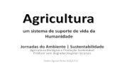 Agricultura: um sistema de suporte de vida da humanidade