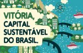 Apresentaçâo - Vitória Capital Sustentavel do Brasil
