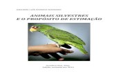 Obra completa - Animais silvestres e o propósito de estimação - revisada em 2013