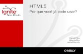 HTML5: Por que você já pode usar?
