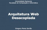 Arquitetura Web Desacoplada - FCI/Mackenzie