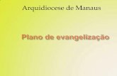 Plano de evangelização - Arquidiocese de Manaus