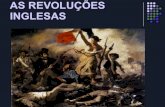As revolucoes inglesas - 8-ano