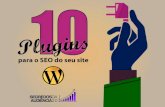 [Ebook] 10 plugins_para_o_seo_do_seu_site