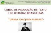 Curso de Produção de Texto e Leituras Brasileiras para o CACD 2013 - Profa. Vivian Müller - AULA 1