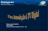 Introdução à Tv digital - Dataprev