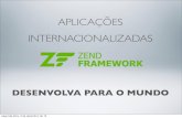 Desenvolva para o Mundo - Internacionalização de Sistemas com Zend Framework