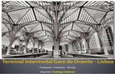 Estudo de Caso - Gare Intermodal de Lisboa