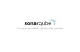 Introdução, instalação e configuração do SonarQube