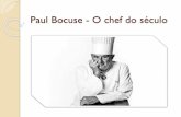 Paul Bocuse - Chef do Século