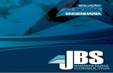 Apresentação JBS Engenharia Consultiva, consultoria e Assessoria em melhorias de processos e implantação de metodologias.