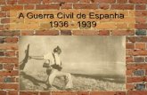 A Guerra Civil De Espanha 1208723170983995 8
