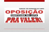 Candidatos da Chapa Oposição Pra Valer