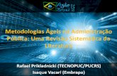 Metodologias Ágeis na Administração Pública: Uma Revisão Sistemática da Literatura