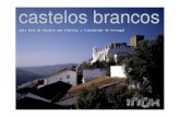 Castelos Brancos do Alentejo - Uma Viagem de Incentivo Inoxidável